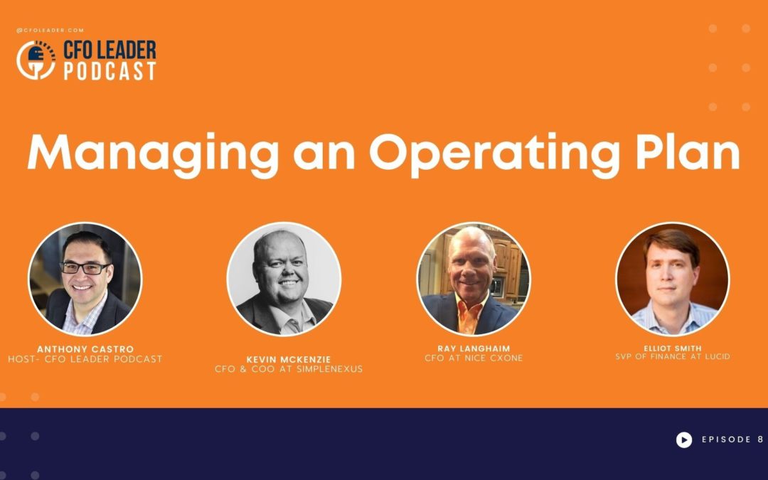 Live Panel – When Vision Meets Reality: Managing an Operating Plan